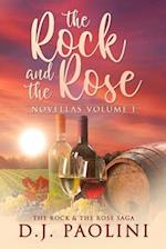 The Rock & the Rose: Novellas Volume 1 