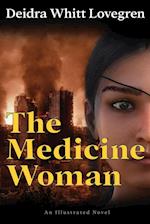 The Medicine Woman 