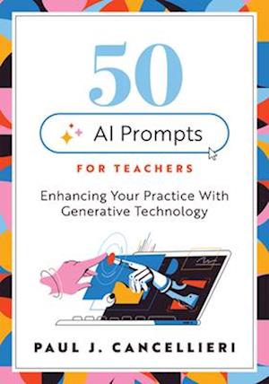 Fifty AI Prompts for Teachers