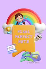 Pixel Perfect Pets