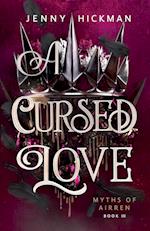 A Cursed Love