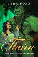 Thorn: A Steamy Orc Rom-Com 