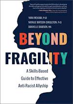 Beyond Fragility