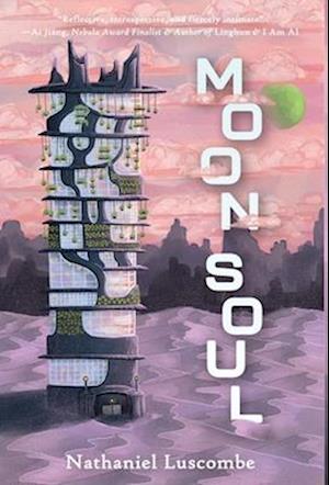 Moon Soul: A Science Fantasy Novella