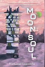 Moon Soul: A Science Fantasy Novella 