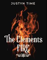 The Elements - Fire