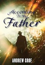 According To My Father: A Novel 