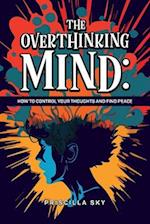 The Overthinking Mind