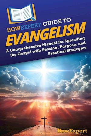 HowExpert Guide to Evangelism