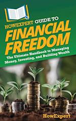 HowExpert Guide to Financial Freedom