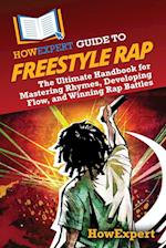 HowExpert Guide to Freestyle Rap