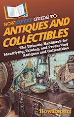 HowExpert Guide to Antiques and Collectibles