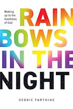 Rainbows in the Night