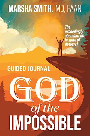 God  of the Impossible Guided Journal