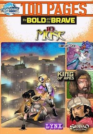 Bold and the Brave: Volume Eight