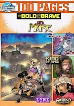 Bold and the Brave: Volume Eight 