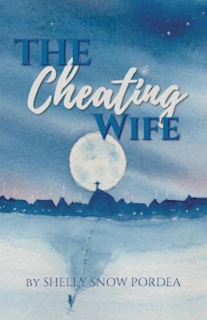 The Cheating Wife