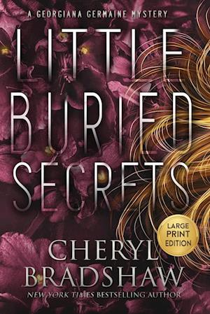 Little Buried Secrets, Large Print Edition