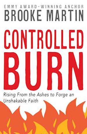 Controlled Burn