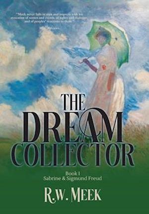 The Dream Collector: Sabrine & Sigmund Freud - Book One