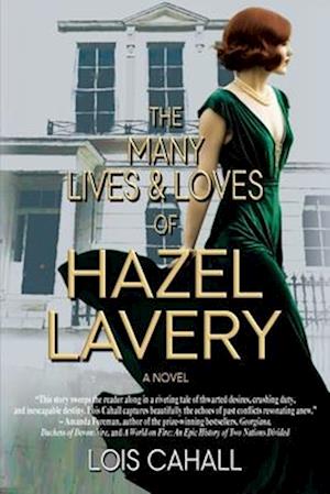 The Many Lives & Loves of Hazel Lavery