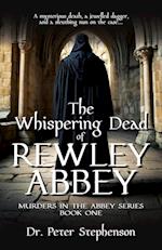 The Whispering Dead of Rewley Abbey