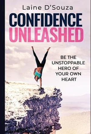 Confidence Unleashed