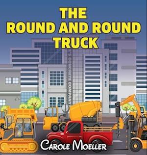 The Round and Round Truck