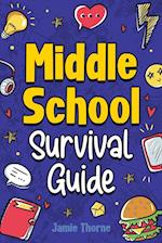 Middle School Survival Guide