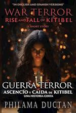 War, Terror, Rise and Fall of Kitibel