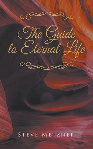 The Guide to Eternal Life