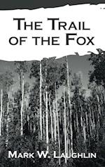 The Trail of the Fox