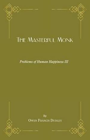 The Masterful Monk