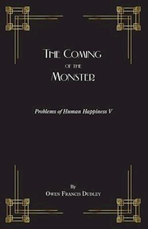 The Coming of the Monster