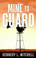 Mine to Guard Special Edition Paperback 