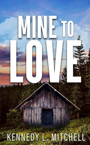 Mine to Love Special Edition Paperback