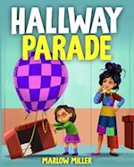 Hallway Parade 