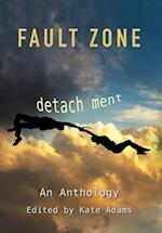 Fault Zone: Detachment 
