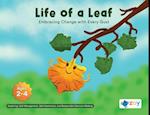Life of a Leaf: Embracing Change with Every Gust 