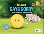 Li'l Ball Says Sorry