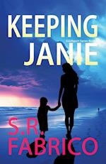 Keeping Janie