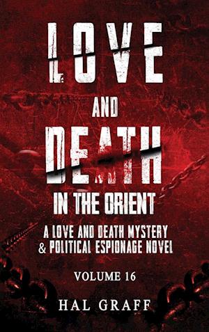 Love and Death in the Orient