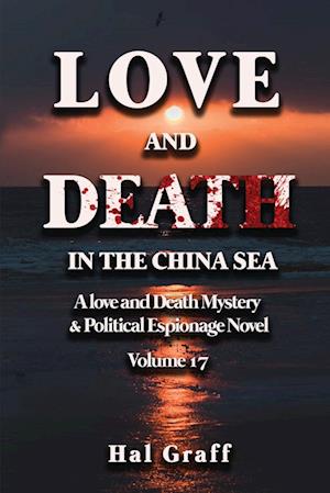 Love and Death in the  China Sea