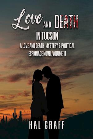 Love and Death in Tucson