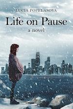 Life On Pause 