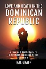 Love and Death in the  Dominican Republic