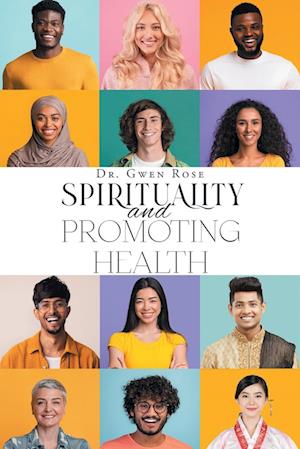 Spirituality and Promoting Health