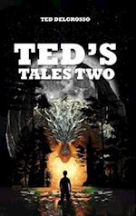 Ted's Tales Two