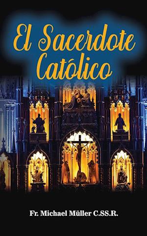 El Sacerdote Católico