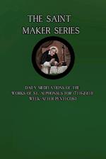 The Saint Maker Series